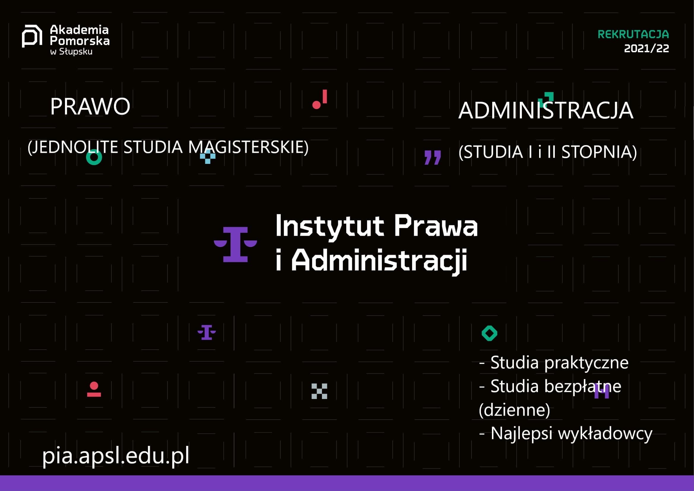 Studiuj w Instytucie Prawa i Administracji AP!