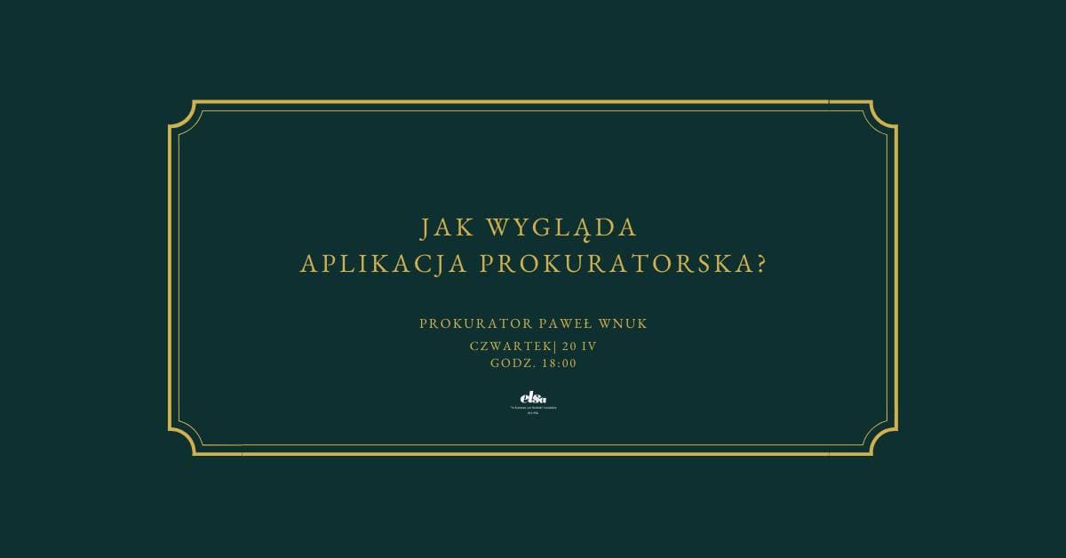 Jak wygląda aplikacja prokuratorska?